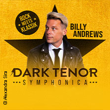 The Dark Tenor - Symphonica - Rock meets Klassik 04.11.2026 Meistersingerhalle Nürnberg