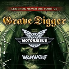 Grave Digger - Legends Never Die Tour '27 + Motorjesus, Warwolf 21.01.2027 HIRSCH
