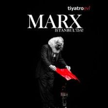 Marx Istanbul´da - Nürnberg 15.11.2026 Objektif Theaterhaus e.V.