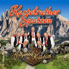 Kastelruther Spatzen 14.05.2027 Meistersingerhalle Nürnberg