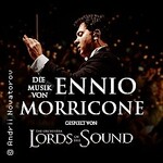 Die Musik von Ennio Morricone - gespielt von Lords of the Sound