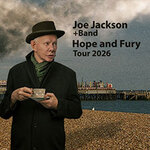 Joe Jackson & Band - Hope And Fury Tour 2026 + Support