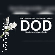 DOD - Gerd Dudenhöffer spielt Heinz Becker 14.03.2027 Comödie Fürth