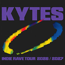 Kytes - Indie Rave Tour 2027 19.02.2027 E-WERK ERLANGEN