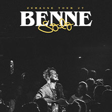 Benne - Zuhause Solo Tour 09.05.2027 E-WERK ERLANGEN