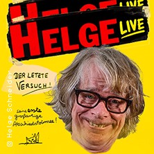 Helge Schneider - Der letzte Versuch! - Helges erste großartige Abschiedstournee 07.10.2027 Heinrich-Lades-Halle