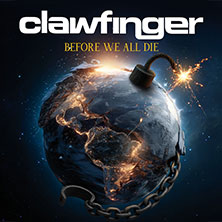 Clawfinger - Before We All Die Tour 02.11.2026 HIRSCH