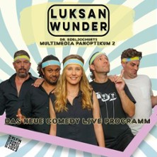 Luksan Wunder 03.11.2026 Comödie Fürth