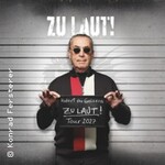 Hubert von Goisern - ZU LEISE ? & ZU LAUT TOUR 2027 - Kapitel 2: ZU LAUT!