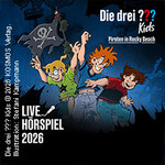 Die drei ??? Kids - Piraten in Rocky Beach - Live Hörspiel