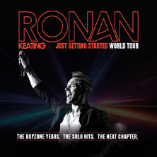 Ronan Keating - Just Getting Started World Tour 28.09.2027 Kia Metropol Arena