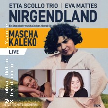 Etta Scollo Trio & Eva Mattes - Nirgendland 04.02.2027 Redoutensaal Erlangen