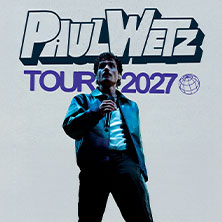 PaulWetz - Tour 2027 24.02.2027 beatpol