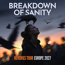 Breakdown Of Sanity 01.05.2027 Im Wizemann Stuttgart