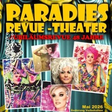 Travestie - Revue - Cabaret - Livegesang 17.10.2026 Paradies Travestie Revue Theater