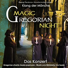 Magic Gregorian Night - Klang der Mönche - Gregorian chants meets pop music 15.01.2027 St. Matthäus