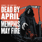 Memphis May Fire & Dead By April - EU/UK Co-Headline Tour 2027